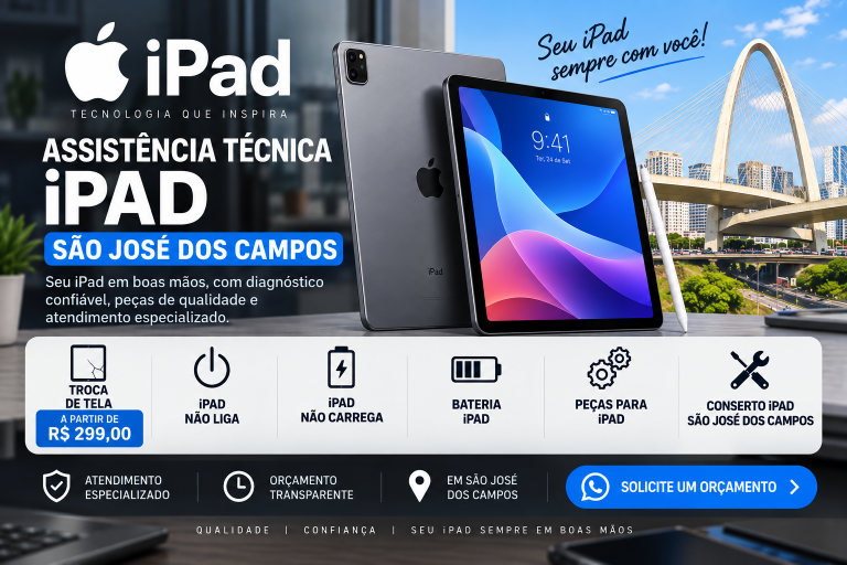 Assistência técnica iPad em São José dos Campos