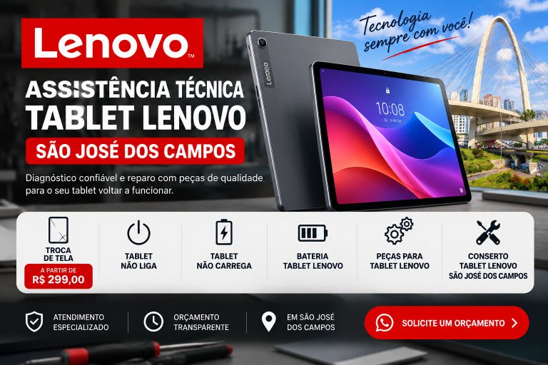 Assistência técnica tablet Lenovo São José dos Campos