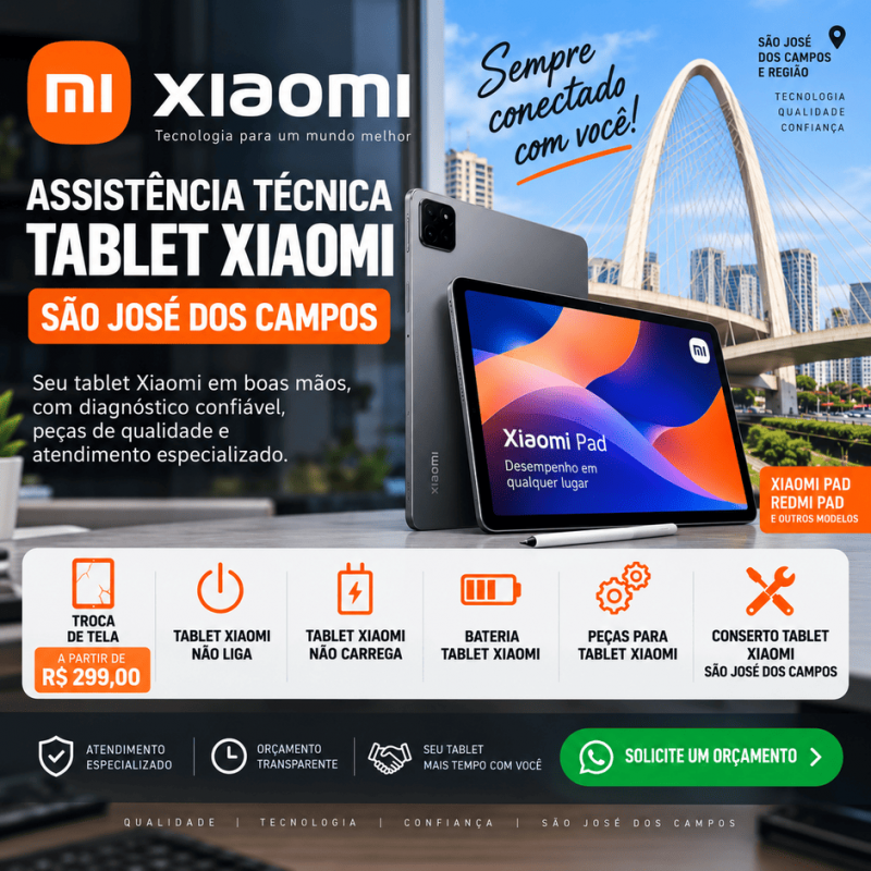 Assistência técnica tablet Xiaomi em São José dos Campos