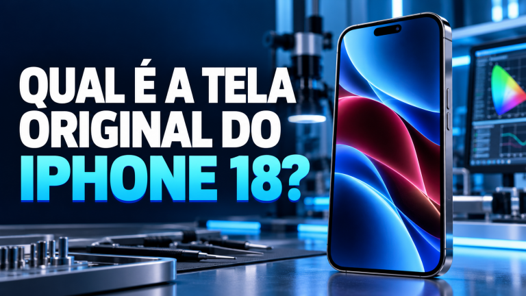 Qual é a tela original do iPhone 18